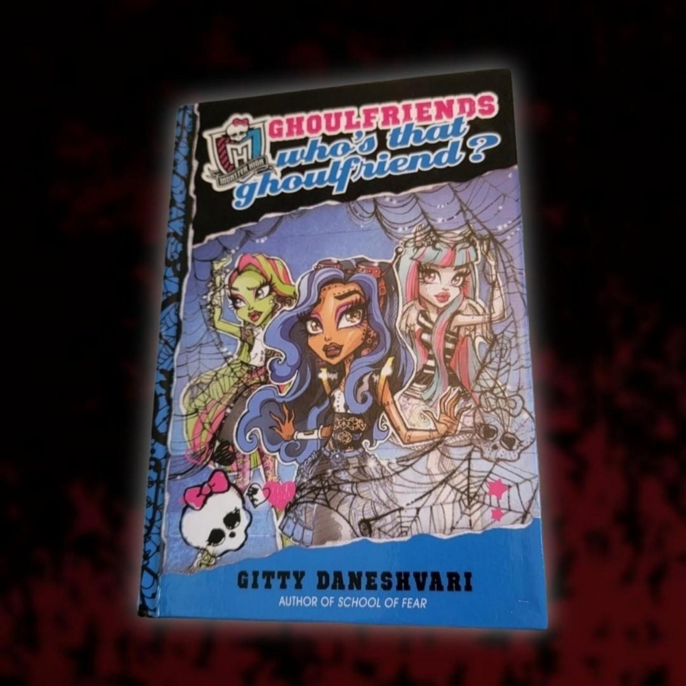 Monster High: Who's That Ghoulfriend? (Monster High: Ghoulfriends) book 3